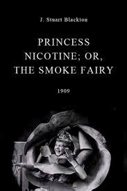 Princess Nicotine; A 1909 Cinematic Gem Unveiling the Dangers of Addiction and Social Commentary!