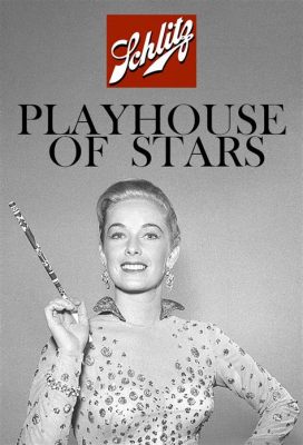  Schlitz Playhouse of Stars - Gizemli Hikayeler ve Unutulmaz Oyuncularla Dolu Bir Zaman Kapsülü!